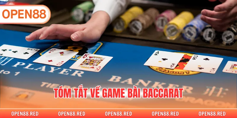 Tóm tắt về game bài Baccarat